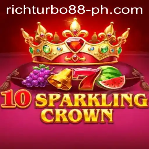 Unveiling 10SparklingCrown: A Glimpse into the Thrills of Rich Turbo 88