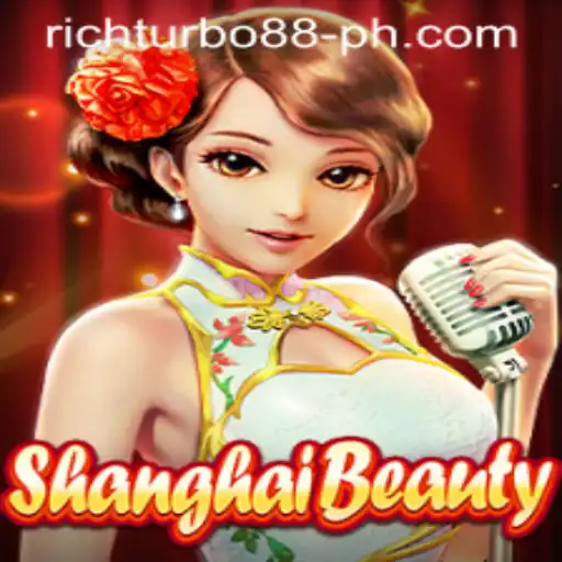 Discover the Excitement of ShanghaiBeauty: A Journey Into Rich Turbo 88