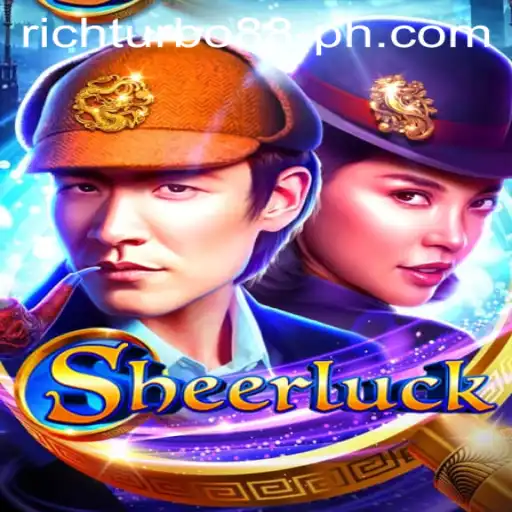 Exploring Sheerluck: A Fresh Gaming Experience with Rich Turbo 88
